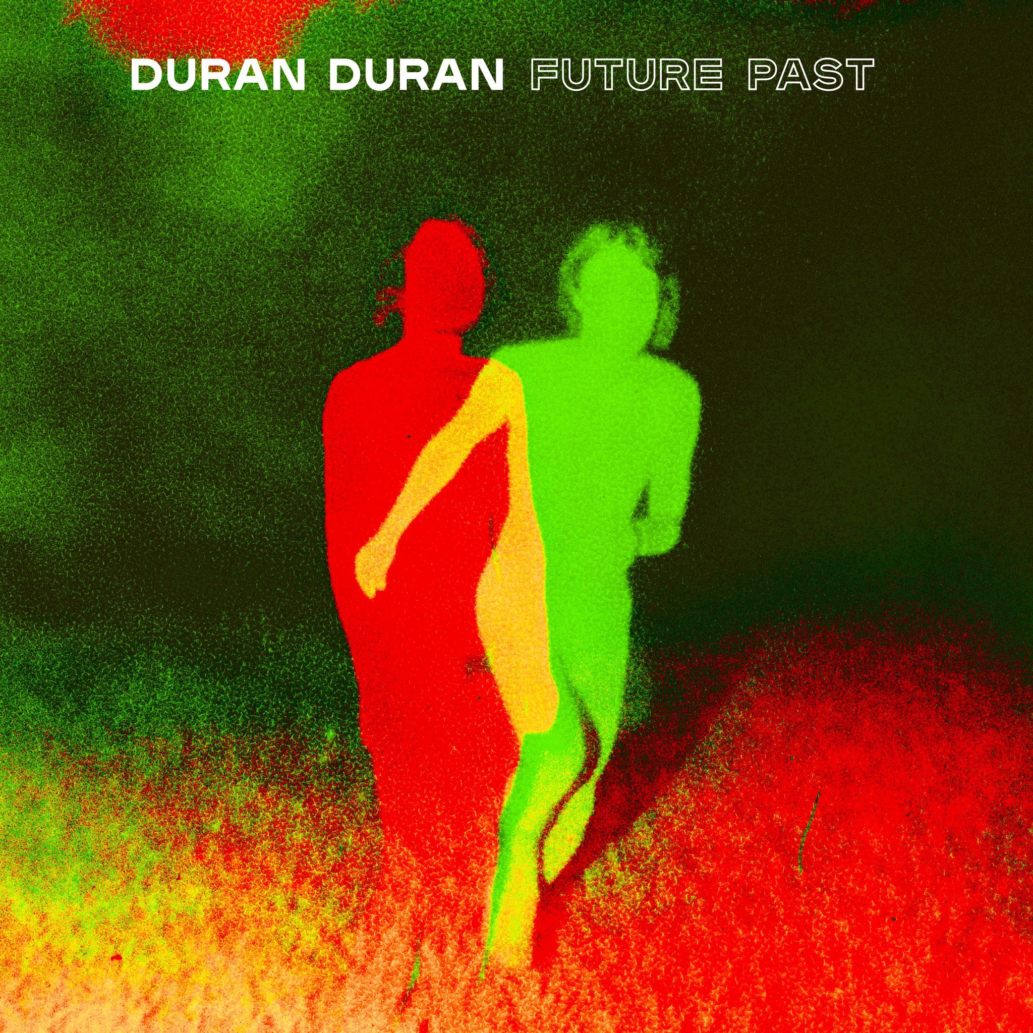 Duran Duran - FUTURE PAST (2021)