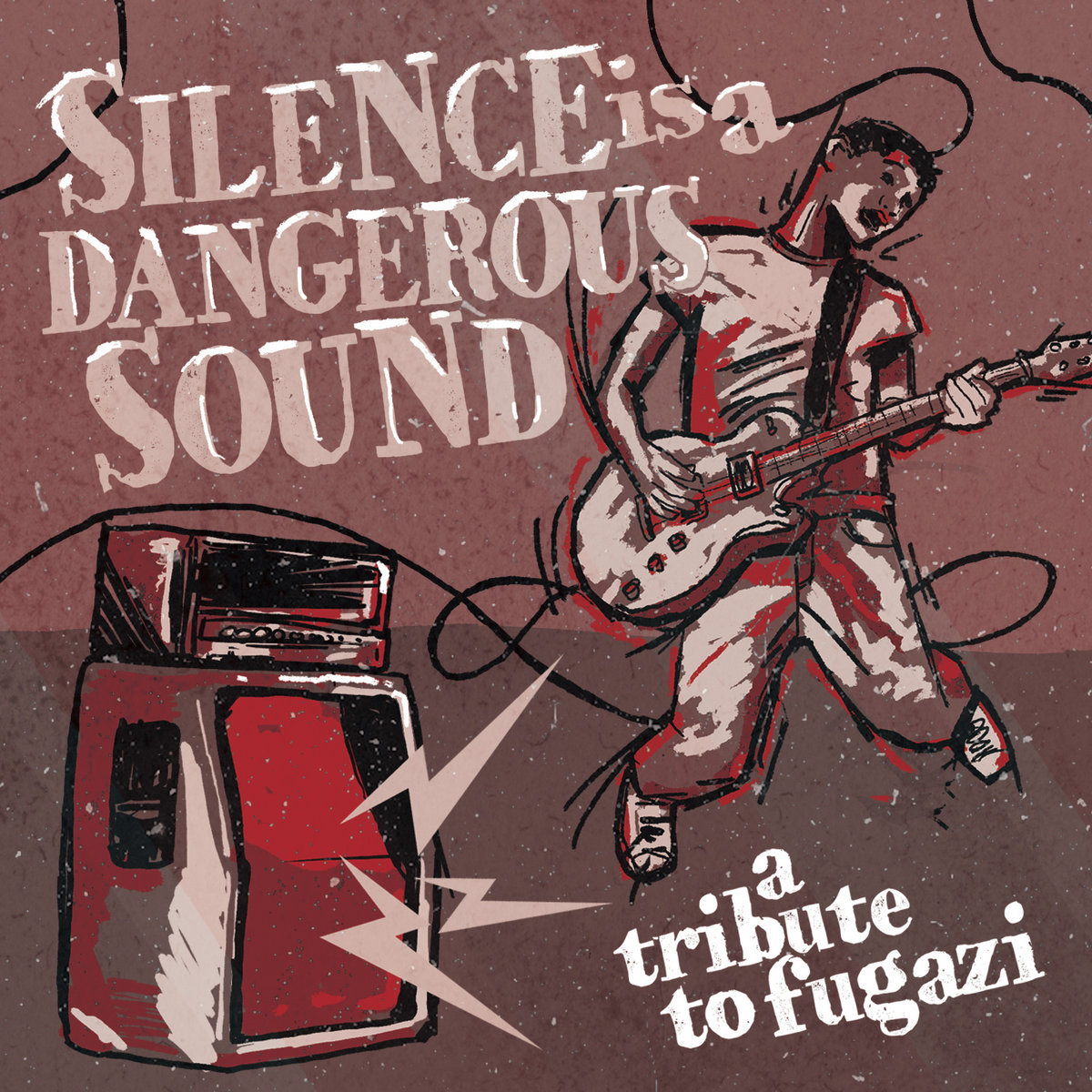 Silence Is A Dangerous Sound: A Tribute To Fugazi (2021) скачать торрент