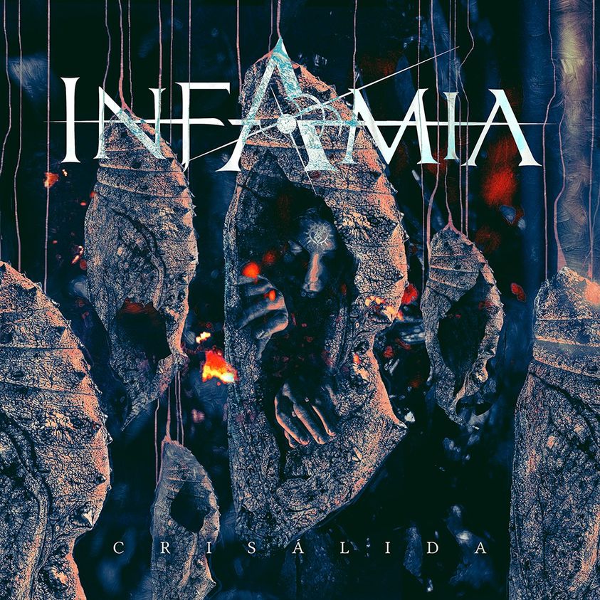 Infamia - Crisálida (2021)
