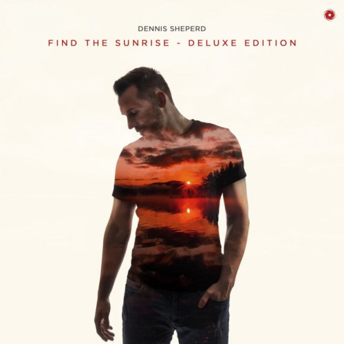 Dennis Sheperd - Find The Sunrise [Deluxe Edition] (2021)