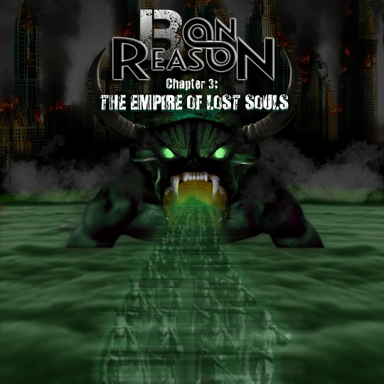 B on Reason - Chapter 3: The Empire of Lost Souls (2021)