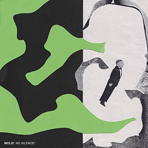 Mold! - No Silence! (2021)