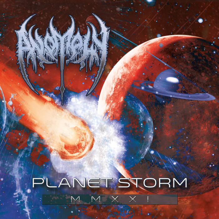 Anomaly - Planet Storm (2021)