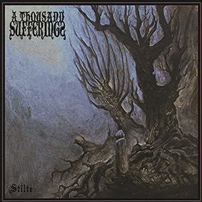 A Thousand Sufferings - Stilte (2021)