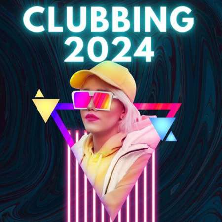 VA - Clubbing 2024 (2023) MP3 Скачать Торрент