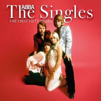 ABBA - The Singles [The First Fifty Years] (1982/2024) MP3