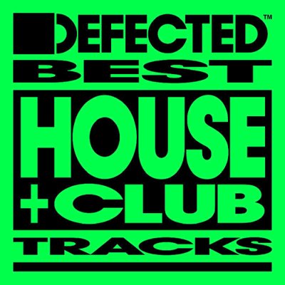 VA - Defected Best House & Club Tracks January 2025 Part 04 (2025) MP3