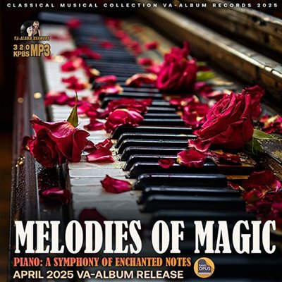 VA - Melodies Of Magic (2025) MP3